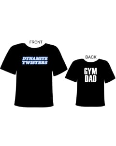 Dynamite Twisters Gym Dad Shirt - Black