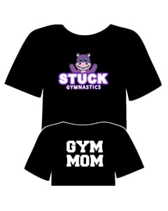 Stuck Gymnastics Gym Mom T-Shirt