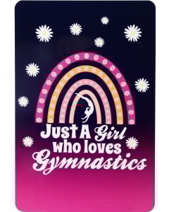 Just a Girl Who Loves Gymnastics Metal Sign