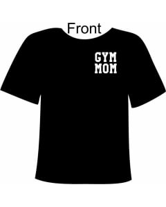 RH Gymnastics Gym Mom Shirt | Gymnastics T-shirt - Front - Black