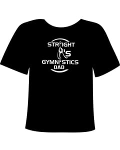 Straight A's Gymnastics Gym Dad Gymnastics Shirt - Black