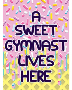 A Sweet Gymnast Lives Here Garden Flag