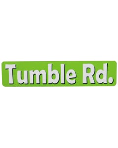 Tumble Road Metal Sign